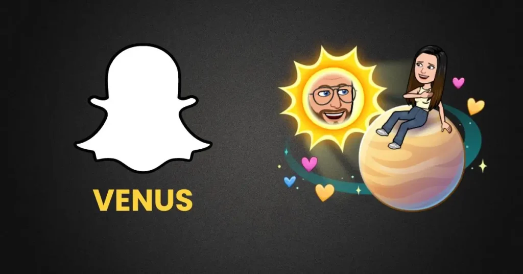 Snapchat Planets Order and Meaning Explained - VENUS