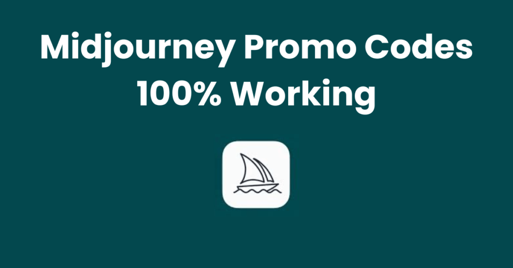 100% Working Midjourney Promo Codes